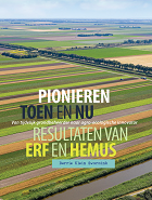 Boek Pioniers toen en nu. Ervaringen van ERF en Hemus Boek Pioniers toen en nu. Ervaringen van ERF en Hemus